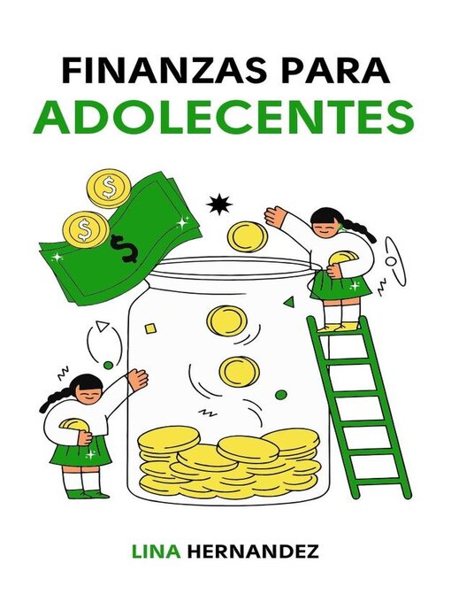 Title details for Finanzas Para Adolecentes by Lina Hernandez - Available